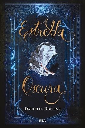 ESTRELLA OSCURA | 9788427213517 | ROLLINS DANIELLE | Llibreria Online de Vilafranca del Penedès | Comprar llibres en català