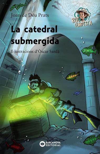 LA CATEDRAL SUBMERGIDA | 9788448947101 | PRATS, JOAN DE DÉU | Llibreria Online de Vilafranca del Penedès | Comprar llibres en català