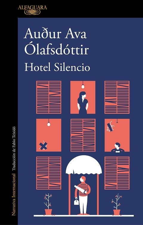 HOTEL SILENCIO | 9788420435619 | ÓLAFSDÓTTIR, AUÐUR AVA | Llibreria Online de Vilafranca del Penedès | Comprar llibres en català