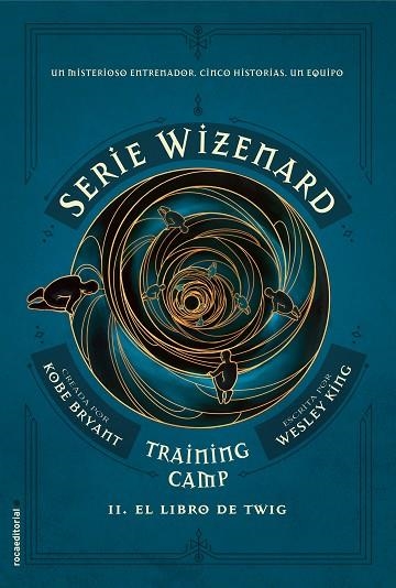 TRAINING CAMP 2 EL LIBRO DE TWIG | 9788417771140 | KING, WESLEY | Llibreria Online de Vilafranca del Penedès | Comprar llibres en català