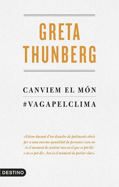 CANVIEM EL MÓN | 9788497102834 | THUNBERG, GRETA | Llibreria Online de Vilafranca del Penedès | Comprar llibres en català