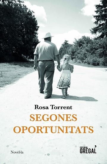 SEGONES OPORTUNITATS | 9788417660352 | TORRENT I ROURA, ROSA | Llibreria Online de Vilafranca del Penedès | Comprar llibres en català