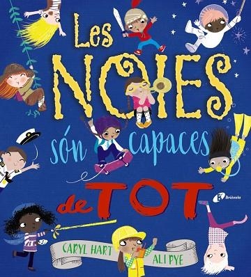 LES NOIES SÓN CAPACES DE TOT | 9788499069814 | HART, CARYL | Llibreria Online de Vilafranca del Penedès | Comprar llibres en català