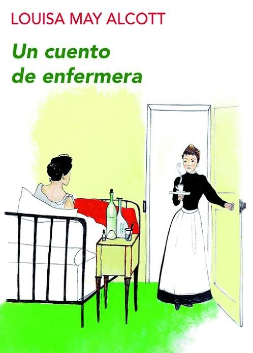 UN CUENTO DE ENFERMERA | 9788494911590 | ALCOTT, LOUISA MAY | Llibreria Online de Vilafranca del Penedès | Comprar llibres en català