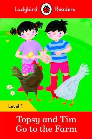 TOPSY AND TIM: GO TO THE FARM (LB) | 9780241283554 | TEAM LADYBIRD READERS | Llibreria Online de Vilafranca del Penedès | Comprar llibres en català