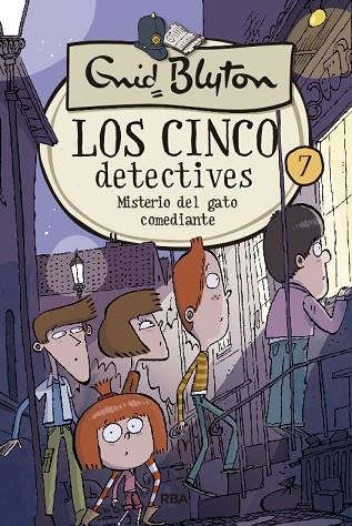 LOS 5 DETECTIVES 7: MISTERIO DEL GATO COMEDIANTE | 9788427207851 | BLYTON ENID | Llibreria Online de Vilafranca del Penedès | Comprar llibres en català