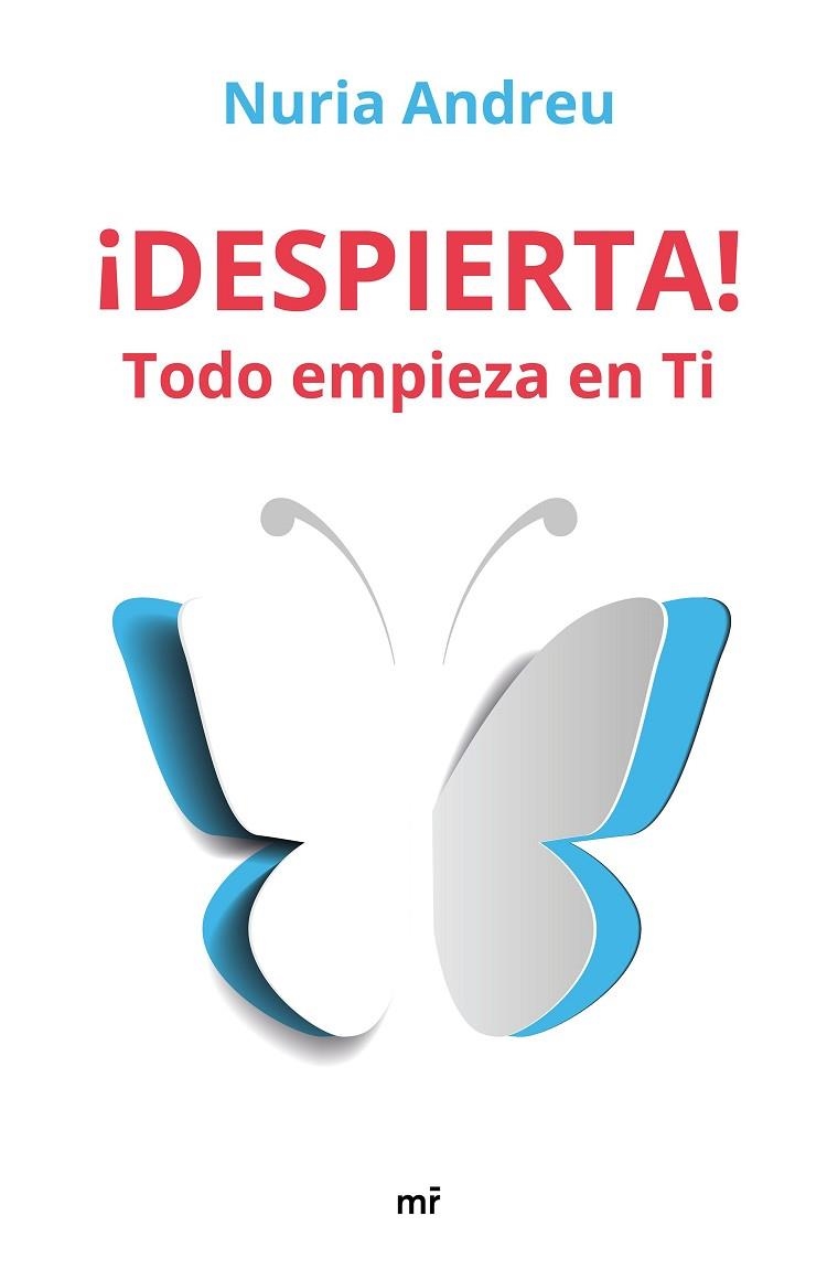 DESPIERTA TODO EMPIEZA EN TI | 9788427046054 | ANDREU, NURIA | Llibreria Online de Vilafranca del Penedès | Comprar llibres en català