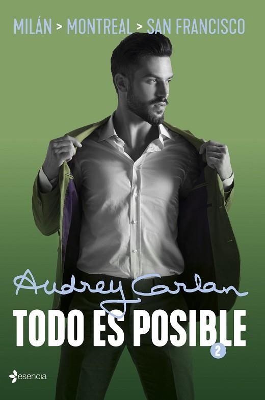 TODO ES POSIBLE 2 | 9788408210016 | CARLAN, AUDREY | Llibreria L'Odissea - Libreria Online de Vilafranca del Penedès - Comprar libros