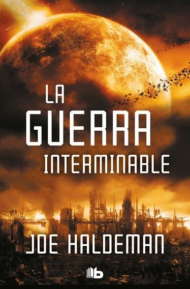 LA GUERRA INTERMINABLE | 9788490709269 | HALDEMAN, JOE | Llibreria Online de Vilafranca del Penedès | Comprar llibres en català