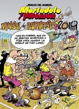 MORTADELO Y FILEMÓN. MUNDIAL DE BALONCESTO 2019 (MAGOS DEL HUMOR 200) | 9788402422125 | IBÁÑEZ, FRANCISCO | Llibreria Online de Vilafranca del Penedès | Comprar llibres en català