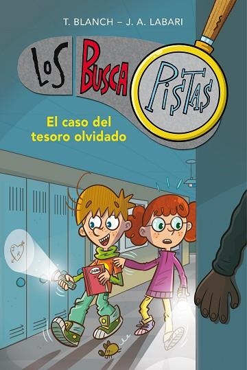 EL CASO DEL TESORO OLVIDADO (SERIE LOS BUSCAPISTAS 9) | 9788417671648 | BLANCH, TERESA/LABARI ILUNDAIN, JOSÉ ÁNGEL | Llibreria Online de Vilafranca del Penedès | Comprar llibres en català