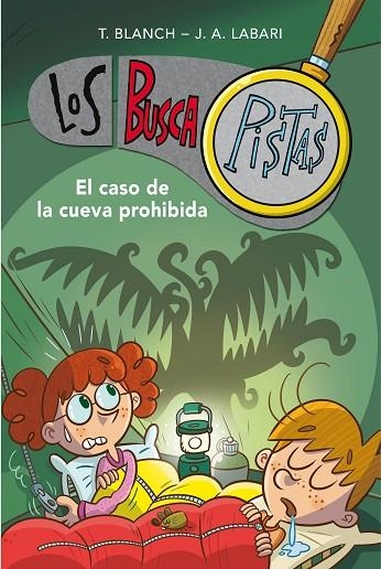 EL CASO DE LA CUEVA PROHIBIDA (SERIE LOS BUSCAPISTAS 10) | 9788417671655 | BLANCH, TERESA/LABARI ILUNDAIN, JOSÉ ÁNGEL | Llibreria Online de Vilafranca del Penedès | Comprar llibres en català