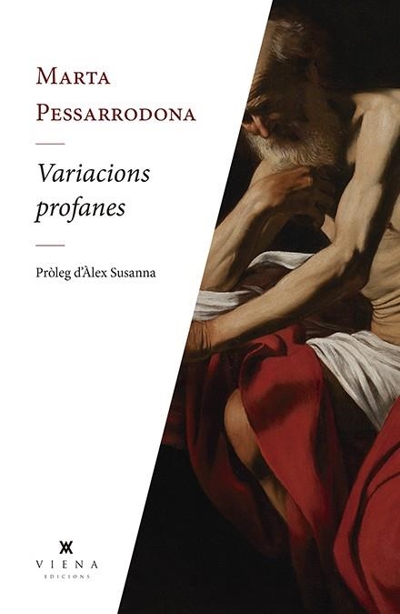 VARIACIONS PROFANES | 9788494990694 | PESSARRODONA I ARTIGAS, MARTA | Llibreria Online de Vilafranca del Penedès | Comprar llibres en català