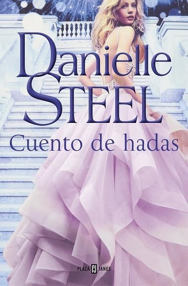 CUENTO DE HADAS | 9788401022548 | STEEL, DANIELLE | Llibreria Online de Vilafranca del Penedès | Comprar llibres en català