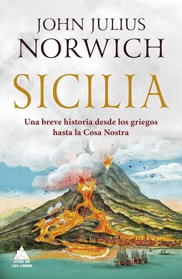 SICILIA | 9788417743079 | NORWICH, JOHN JULIUS | Llibreria L'Odissea - Libreria Online de Vilafranca del Penedès - Comprar libros