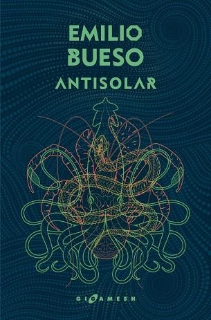 ANTISOLAR (OMNIUM) | 9788417507268 | BUESO APARICI, EMILIO | Llibreria Online de Vilafranca del Penedès | Comprar llibres en català