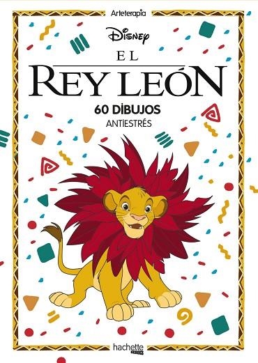 ARTETERAPIA. EL REY LEÓN | 9788417586195 | VARIOS AUTORES | Llibreria Online de Vilafranca del Penedès | Comprar llibres en català