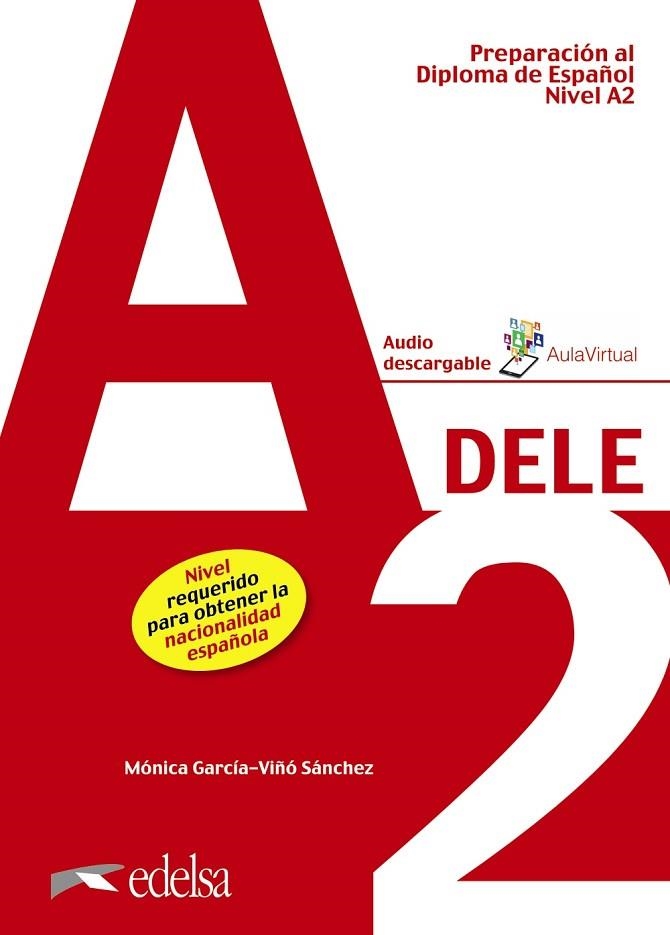 PREPARACIÓN AL DELE A2. LIBRO DEL ALUMNO | 9788490816936 | GARCÍA-VIÑÓ SÁNCHEZ, MÓNICA MARÍA | Llibreria Online de Vilafranca del Penedès | Comprar llibres en català