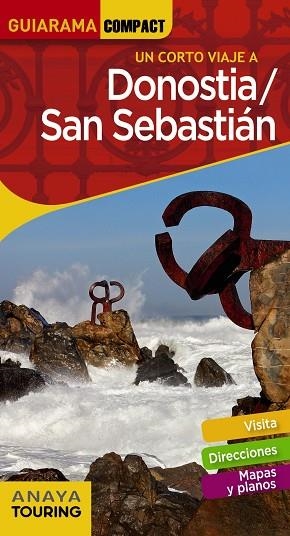 DONOSTIA SAN SEBASTIÁN | 9788491581499 | ALONSO IBARROLA, JOSÉ MANUEL/DOMENCH, JOSÉ MARÍA/AZPILICUETA, LUIS/MEDINA BAÑÓN, IGNACIO/GÓMEZ, IÑAK | Llibreria L'Odissea - Libreria Online de Vilafranca del Penedès - Comprar libros