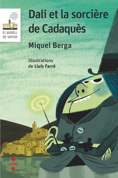 DALI ET LA SORCIÈRE DE CADAQUÈS | 9788466146418 | BERGA BAGUÉ, MIQUEL | Llibreria Online de Vilafranca del Penedès | Comprar llibres en català