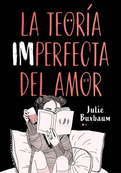 LA TEORÍA IMPERFECTA DEL AMOR | 9788417671617 | BUXBAUM, JULIE | Llibreria Online de Vilafranca del Penedès | Comprar llibres en català