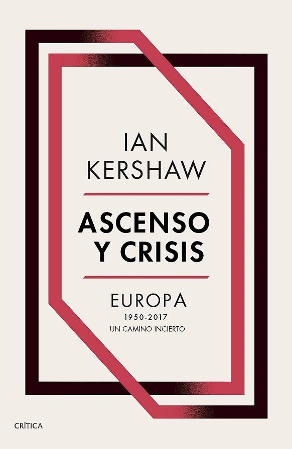 ASCENSO Y CRISIS | 9788491991236 | KERSHAW, IAN | Llibreria Online de Vilafranca del Penedès | Comprar llibres en català