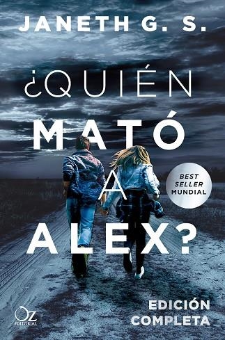 ¿QUIÉN MATÓ A ALEX? | 9788417525330 | G. S., JANETH | Llibreria Online de Vilafranca del Penedès | Comprar llibres en català