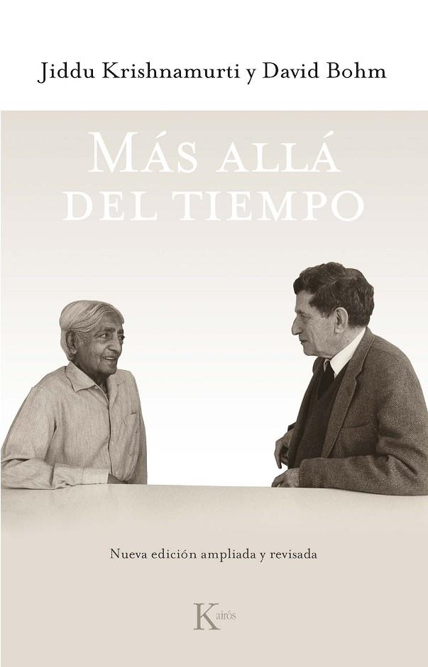 MÁS ALLÁ DEL TIEMPO ED. REVISADA | 9788499886800 | KRISHNAMURTI, JIDDU/BOHM, DAVID | Llibreria Online de Vilafranca del Penedès | Comprar llibres en català