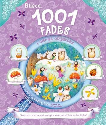 1001 FADES I ALTRES OBJECTES (BUSCA...) | 9788417452179 | AAVV | Llibreria L'Odissea - Libreria Online de Vilafranca del Penedès - Comprar libros