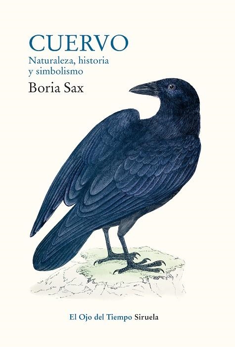 CUERVO. NATURALEZA, HISTORIA Y SIMBOLISMO | 9788417860189 | SAX, BORIA | Llibreria Online de Vilafranca del Penedès | Comprar llibres en català