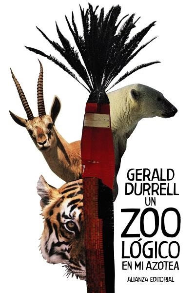 UN ZOOLÓGICO EN MI AZOTEA | 9788491815686 | DURRELL, GERALD | Llibreria Online de Vilafranca del Penedès | Comprar llibres en català