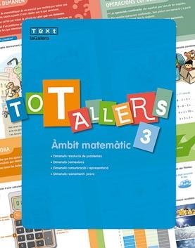 TOT TALLERS MATEMÀTIQUES 3 | 9788441231726 | MARTORELL I SABATÉ, EDUARD/MIQUEL RIGUAL, JOAN | Llibreria Online de Vilafranca del Penedès | Comprar llibres en català