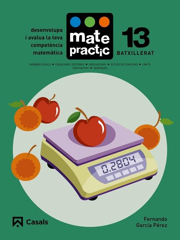 QUADERN MATEPRACTIC 13 BATXILLERAT | 9788421859360 | GARCÍA PÉREZ, FERNANDO | Llibreria Online de Vilafranca del Penedès | Comprar llibres en català