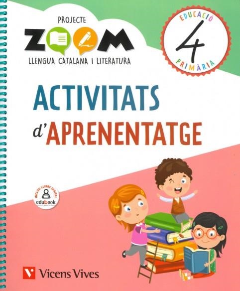 LLENGUA 4 ACTIVITATS APRENENTATGE (ZOOM) | 9788468263854 | M. CABALLERIA/E. BUSQUET/J. BADIA/C. MARTÍN/M. PONT/D. RIUS/Ò. SERDÀ | Llibreria Online de Vilafranca del Penedès | Comprar llibres en català