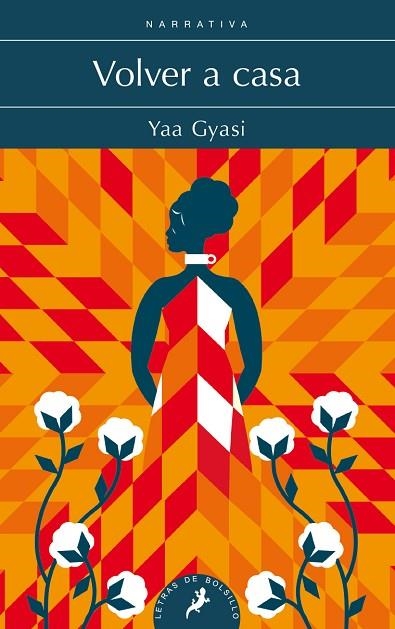 VOLVER A CASA | 9788498389562 | GYASI, YAA | Llibreria Online de Vilafranca del Penedès | Comprar llibres en català