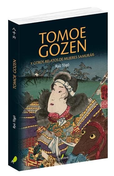 TOMOE GOZEN Y OTROS RELATOS DE MUJERES SAMUR?ÁI | 9788494897160 | TOGO, RYU | Llibreria Online de Vilafranca del Penedès | Comprar llibres en català