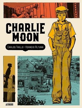 CHARLIE MOON | 9788417575267 | TRILLO, CARLOS/ALTUNA, HORACIO | Llibreria Online de Vilafranca del Penedès | Comprar llibres en català