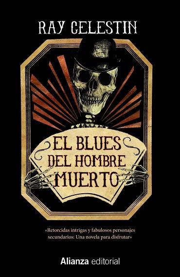 EL BLUES DEL HOMBRE MUERTO | 9788491815853 | CELESTIN, RAY | Llibreria L'Odissea - Libreria Online de Vilafranca del Penedès - Comprar libros