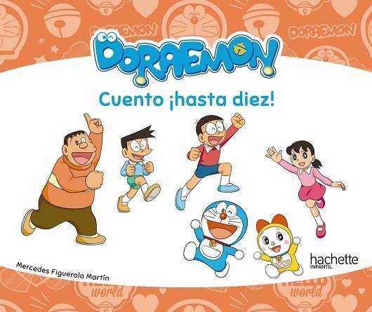 CUENTO ¡HASTA DIEZ! CON DORAEMON | 9788417586331 | FIGUEROLA MARTÍN, MERCEDES | Llibreria Online de Vilafranca del Penedès | Comprar llibres en català