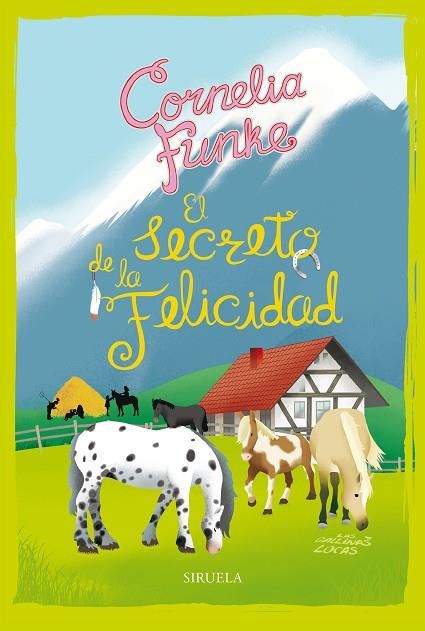 EL SECRETO DE LA FELICIDAD. LAS GALLINAS LOCAS 4 | 9788417860264 | FUNKE, CORNELIA | Llibreria L'Odissea - Libreria Online de Vilafranca del Penedès - Comprar libros