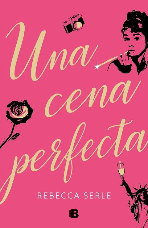 UNA CENA PERFECTA | 9788466665643 | SERLE, REBECCA | Llibreria Online de Vilafranca del Penedès | Comprar llibres en català