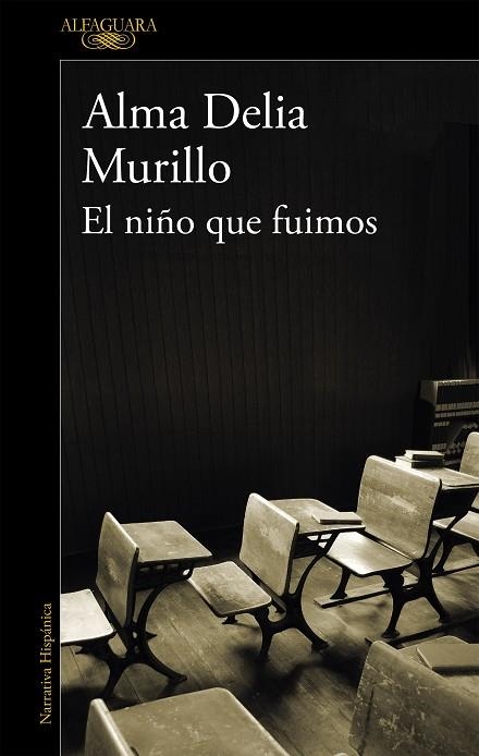 EL NIÑO QUE FUIMOS (MAPA DE LAS LENGUAS) | 9788420438122 | MURILLO, ALMA DELIA | Llibreria Online de Vilafranca del Penedès | Comprar llibres en català