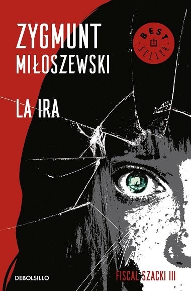 LA IRA (UN CASO DEL FISCAL SZACKI 3) | 9788466347686 | MILOSZEWSKI, ZYGMUNT | Llibreria Online de Vilafranca del Penedès | Comprar llibres en català