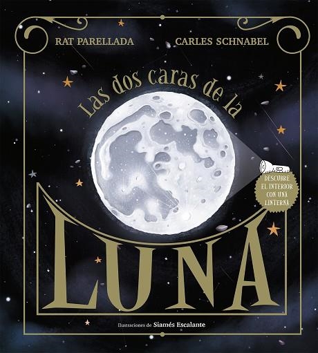 LAS DOS CARAS DE LA LUNA | 9788417773113 | SCHNABEL, CARLES/PARELLADA, RAT | Llibreria Online de Vilafranca del Penedès | Comprar llibres en català