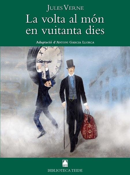 LA VOLTA AL MÓN EN VUITANTA DIES - JULES VERNE | 9788430762705 | FORTUNY GINÉ, JOAN BAPTISTA/MARTÍ RAÜLL, SALVADOR | Llibreria Online de Vilafranca del Penedès | Comprar llibres en català