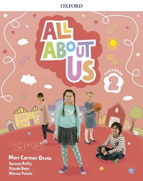 ALL ABOUT US 2. CLASS BOOK PACK | 9780194562362 | OCETE, MARI CARMEN/REILLY, VANESSA/BAZO, PLÁCIDO/PEÑATE, MARCOS | Llibreria Online de Vilafranca del Penedès | Comprar llibres en català