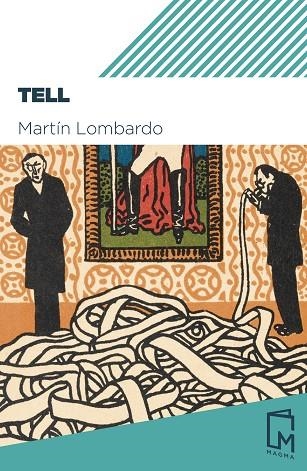 TELL | 9788494947346 | LOMBARDO, MARTÍN | Llibreria Online de Vilafranca del Penedès | Comprar llibres en català