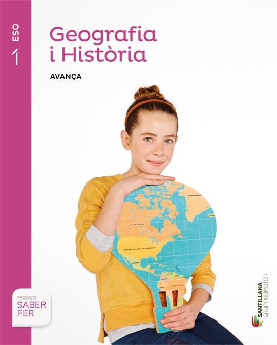 GEOGRAFIA I HISTORIA SERIE AVANÇA 1 ESO SABER FER | 9788490472057 | VARIOS AUTORES | Llibreria Online de Vilafranca del Penedès | Comprar llibres en català