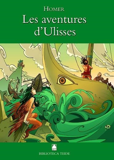 BIBLIOTECA TEIDE 002 - LES AVENTURES D'ULISSES -HOMER- | 9788430762019 | FORTUNY GINÉ, JOAN BAPTISTA/MARTÍ RAÜLL, SALVADOR | Llibreria Online de Vilafranca del Penedès | Comprar llibres en català