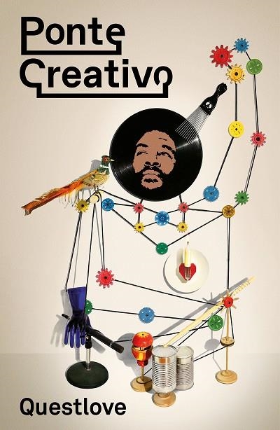 PONTE CREATIVO | 9788499987354 | QUESTLOVE | Llibreria Online de Vilafranca del Penedès | Comprar llibres en català